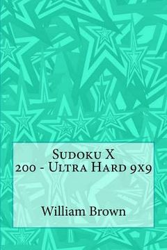 portada Sudoku X 200 - Ultra Hard 9x9 (in English)