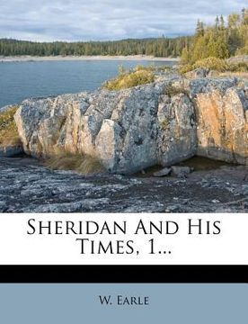 portada sheridan and his times, 1... (en Inglés)