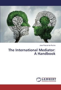 portada The International Mediator: A Handbook