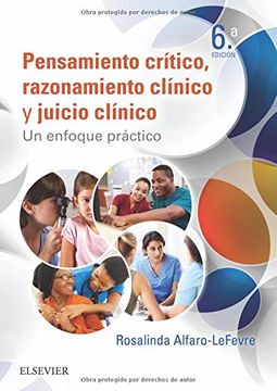 portada Pensamiento Crítico y Juicio Clínico en Enfermería - 6ª Edición: Un Enfoque Práctico