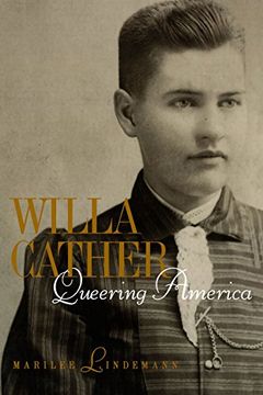 portada Willa Cather: Queering America (en Inglés)