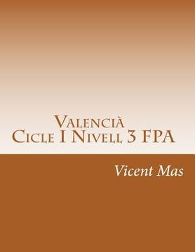 portada Valencià Cicle I Nivell 3: GES Formació de Persones Adultes (in Catalá)