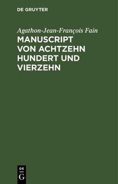 portada Manuscript von Achtzehn Hundert und Vierzehn (en Alemán)