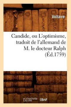 portada Candide, Ou l'Optimisme, Traduit de l'Allemand de M. Le Docteur Ralph (Éd.1759) (en Francés)