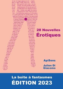 portada 28 Nouvelles Érotiques: La Boîte à Fantasmes. ÉDITION 2023 (en Francés)
