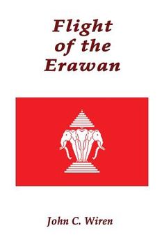 portada Flight of the Erawan (en Inglés)