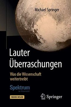 portada Lauter Überraschungen: Was die Wissenschaft Weitertreibt (en Alemán)
