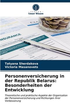 portada Personenversicherung in der Republik Belarus: Besonderheiten der Entwicklung (en Alemán)