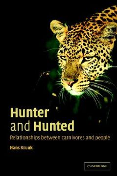 portada Hunter and Hunted: Relationships Between Carnivores and People (in English)