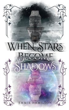 portada When Stars Become Shadows (in English)