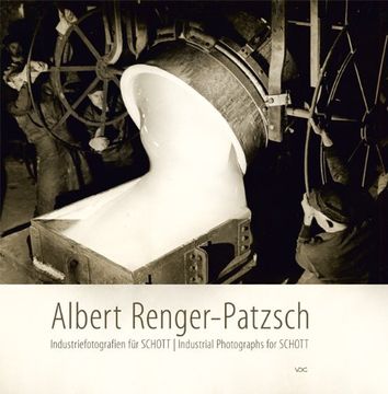 portada Albert Renger-Patzsch - Industriefotografien für SCHOTT