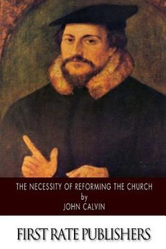 portada The Necessity of Reforming the Church (in English)