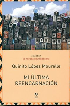 portada Mi Última Reencarnación (la Mirada del Trapecista) (in Spanish)