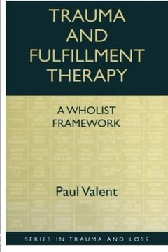 portada Trauma and Fulfillment Therapy (Series in Trauma and Loss) (in English)