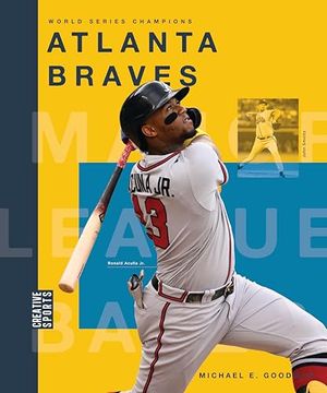 portada Atlanta Braves (Creative Sports: World Series Champions) (en Inglés)