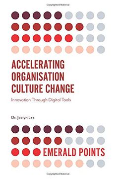 portada Accelerating Organisation Culture Change: Innovation Through Digital Tools (Emerald Points) (en Inglés)