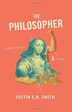 portada Philosopher: A History oin six Types (en Inglés)