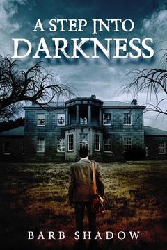 portada A Step Into Darkness (in English)