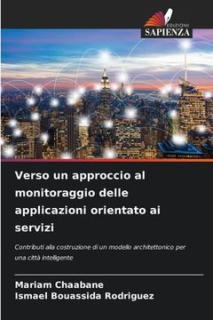 portada Verso un approccio al monitoraggio delle applicazioni orientato ai servizi (in Italian)