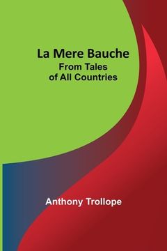 portada La Mere Bauche; From Tales of All Countries (en Inglés)