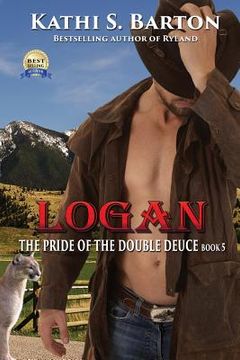 portada Logan: The Pride of the Double Deuce - Erotic Paranormal Shapeshifter Romance (in English)
