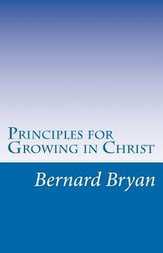 portada principles for growing in christ (en Inglés)