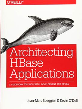 portada Architecting Hbase Applications: A Guid for Successful Development and Design (en Inglés)