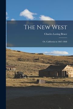 portada The New West: or, California in 1867-1868 (en Inglés)