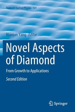 portada Novel Aspects of Diamond: From Growth to Applications (in English)
