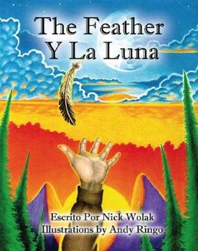 portada The Feather Y La Luna (en Inglés)