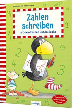 portada Der Kleine Rabe Socke: Zahlen Schreiben mit dem Kleinen Raben Socke Zahlen von 1-10, mit Schwungübungen (en Alemán)
