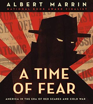 portada A Time of Fear: America in the era of red Scares and Cold war (in English)