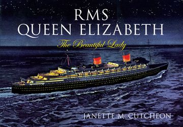 portada RMS Queen Elizabeth: The Beautiful Lady