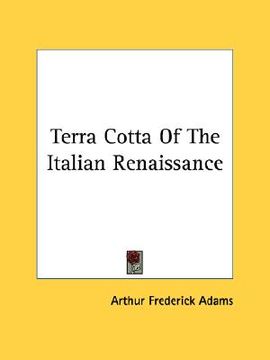 portada terra cotta of the italian renaissance (in English)