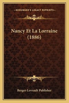 portada Nancy Et La Lorraine (1886) (en Francés)