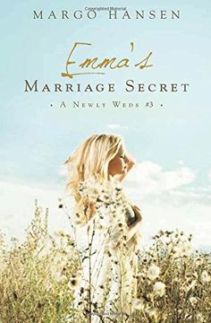 portada Emma's Marriage Secret: A Newly Weds #3: Volume 3 (A Newly Weds Series)