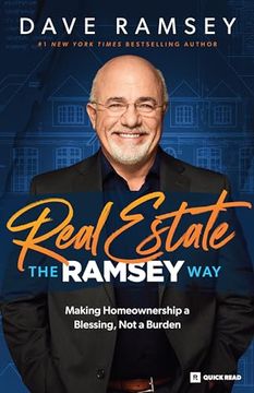 portada Real Estate the Ramsey Way: Making Home Ownership a Blessing, Not a Burden (en Inglés)