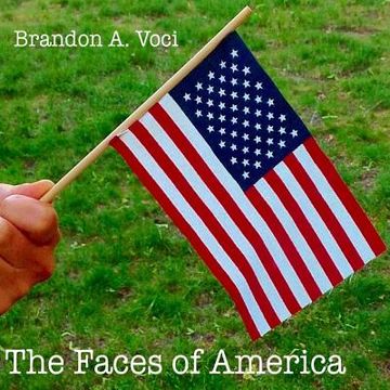 portada The Faces of America (8.5 x 8.5) (en Inglés)