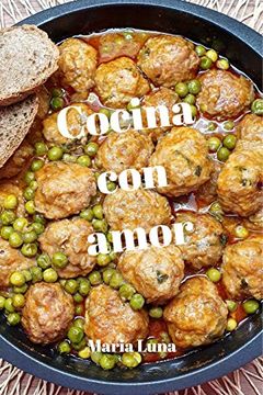 portada Cocina con Amor - las Recetas de Cuinamarieta - Deliciosas Recetas con Ingredientes de la Dieta Mediterránea