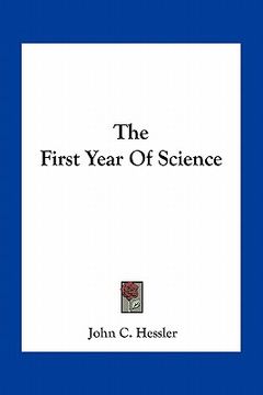 portada the first year of science (in English)