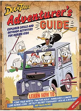 portada Ducktales Adventurer’S Guide: Explorer Skills and Outdoor Activities for Daring Kids 