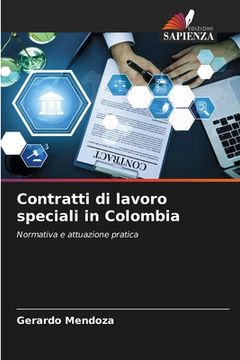 portada Contratti di lavoro speciali in Colombia (en Italiano)