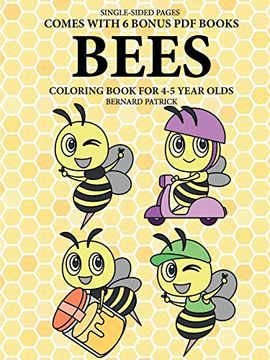 portada Coloring Books for 4-5 Year Olds (Bees) (en Inglés)