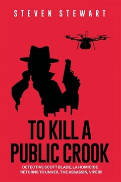 portada To Kill a Public Crook (en Inglés)