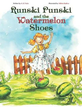 portada Runski Punski and the Watermelon Shoes (en Inglés)