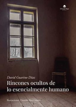 portada Rincones Ocultos de lo Esencialmente Humano (in Spanish)