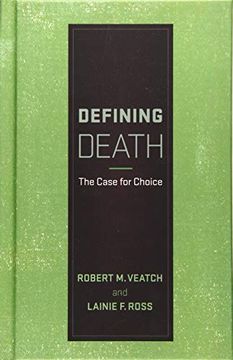 portada Defining Death: The Case for Choice (en Inglés)