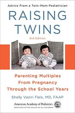 portada Raising Twins: Parenting Multiples From Pregnancy Through the School Years (en Inglés)
