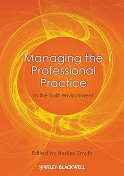 portada Managing the Professional Practice: In the Built Environment (en Inglés)
