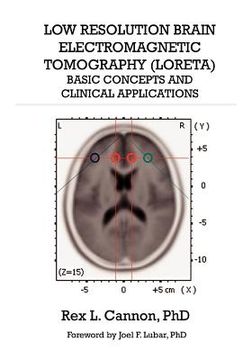 portada low resolution brain electromagnetic tomography (loreta): basic concepts and clinical applications (en Inglés)